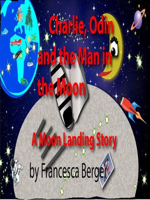 cover image of Charlie, Odin and the Man in the Moon
